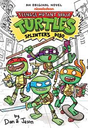 TEENAGE MUTANT NINJA TURTLE ILLUSTRATED NOVEL VOL 01 SPLINTERS DOJO