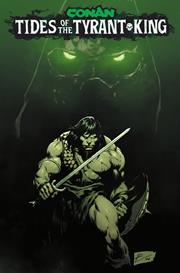CONAN THE BARBARIAN TIDES OF THE TYRANT KING #1 (OF 4) CVR A ROBERTO DE LA TORRE (MR)