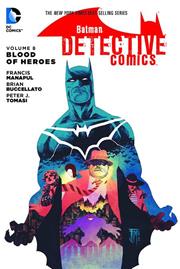 BATMAN DETECTIVE COMICS TP VOL 08 BLOOD OF HEROES