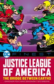 DC FINEST JUSTICE LEAGUE OF AMERICA THE BRIDGE BETWEEN EARTHS TP