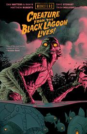 UNIVERSAL MONSTERS CREATURE FROM THE BLACK LAGOON LIVES HC BOOK MARKET MATTHEW ROBERTS & DAVE STEWART CVR