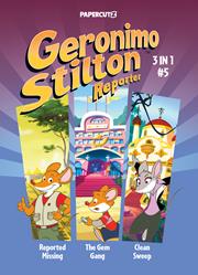 GERONIMO STILTON REPORTER 3 IN 1 TP VOL 5