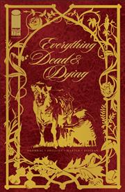 EVERYTHING DEAD & DYING #1 (OF 5) 2ND PTG (MR)