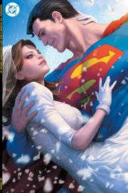 SUPERMAN THE WEDDING ALBUM 30TH ANNIVERSARY SPECIAL #1 (ONE SHOT) CVR E STANLEY ARTGERM LAU FOIL VAR