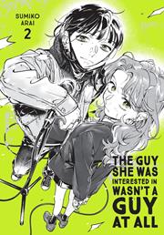 GUY SHE WAS INTERESTED IN WASNT A GUY AT ALL TP VOL 02