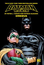 BATMAN AND ROBIN BY PETER J TOMASI AND PATRICK GLEASON OMNIBUS HC (2022 EDITION)