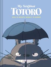 STUDIO GHIBLI MY NEIGHBOR TOTORO 2026 12 MONTH WEEKLY PLANNER HC Previously Offered thru Other Distributors