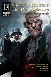 SHERLOCK HOLMES DARK DETECTIVE VOL 02 KNIGHTS OF FRANKENSTEIN #4 (OF 5) (MR)