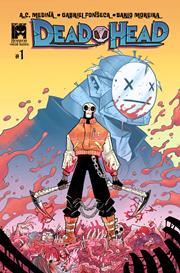 DEAD HEAD #1 (OF 6) CVR A GABRIEL FONSECA & BARLO MOREIRA (MR)