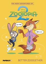 NEW ADVENTURES OF ZOOTOPIA 2 HC VOL 01 BETTER ZOOGETHER