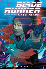 BLADE RUNNER TOKYO NEXUS DIE IN PEACE TP DIRECT MARKET EDITION CHRISTIAN WARD CVR