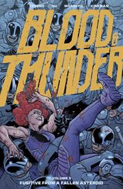 BLOOD & THUNDER TP VOL 03 EJ SU & DEE CUNNIFFE CVR (MR)