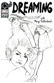 DREAMING WITH MARY SUTHERLAND #1 (ONE SHOT) CVR C BILLY TUCCI B&W LIMITED EDITION VAR