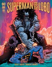 SUPERMAN VS LOBO #3 (OF 3) CVR B DANIEL WARREN JOHNSON VAR (MR)
