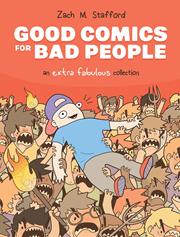 GOOD COMICS FOR BAD PEOPLE HC AN EXTRA FABULOUS COLL (MR)