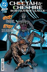 CHEETAH AND CHESHIRE ROB THE JUSTICE LEAGUE #5 (OF 6) CVR A NICOLA SCOTT