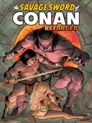 SAVAGE SWORD OF CONAN REFORGED #2 CVR C PATRICK ZIRCHER FOIL TRADE (MR)