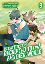ISEAKI TENSEI RECRUITED TO ANOTHER WORLD TP VOL 09