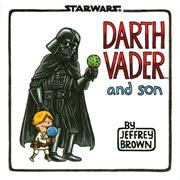 STAR WARS DARTH VADER AND SON HC Previously Offered thru Other Distributors