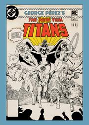 GEORGE PEREZS NEW TEEN TITANS ARTISTS EDITION HC CVR