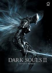 DARK SOULS DESIGN WORKS HC VOL 03 (0F 3) Previously Offered Thru Other Distributors