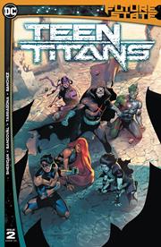 FUTURE STATE TEEN TITANS #2 (OF 2) CVR A RAFA SANDOVAL