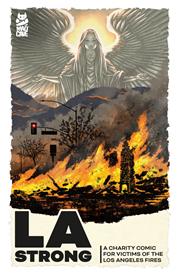 LA STRONG CHARITY COMIC FOR LOS ANGELES FIRES CVR A IAN CHURCHILL (ONE SHOT)