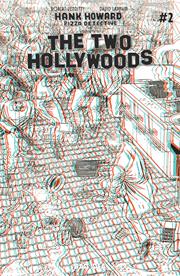 HANK HOWARD PIZZA DETECTIVE THE TWO HOLLYWOODS #2 (OF 2) CVR E INC 1:50 DAVID LAPHAM 3D VAR