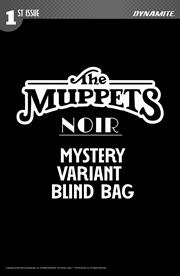 MUPPETS NOIR #1 CVR D BLIND BAG VAR