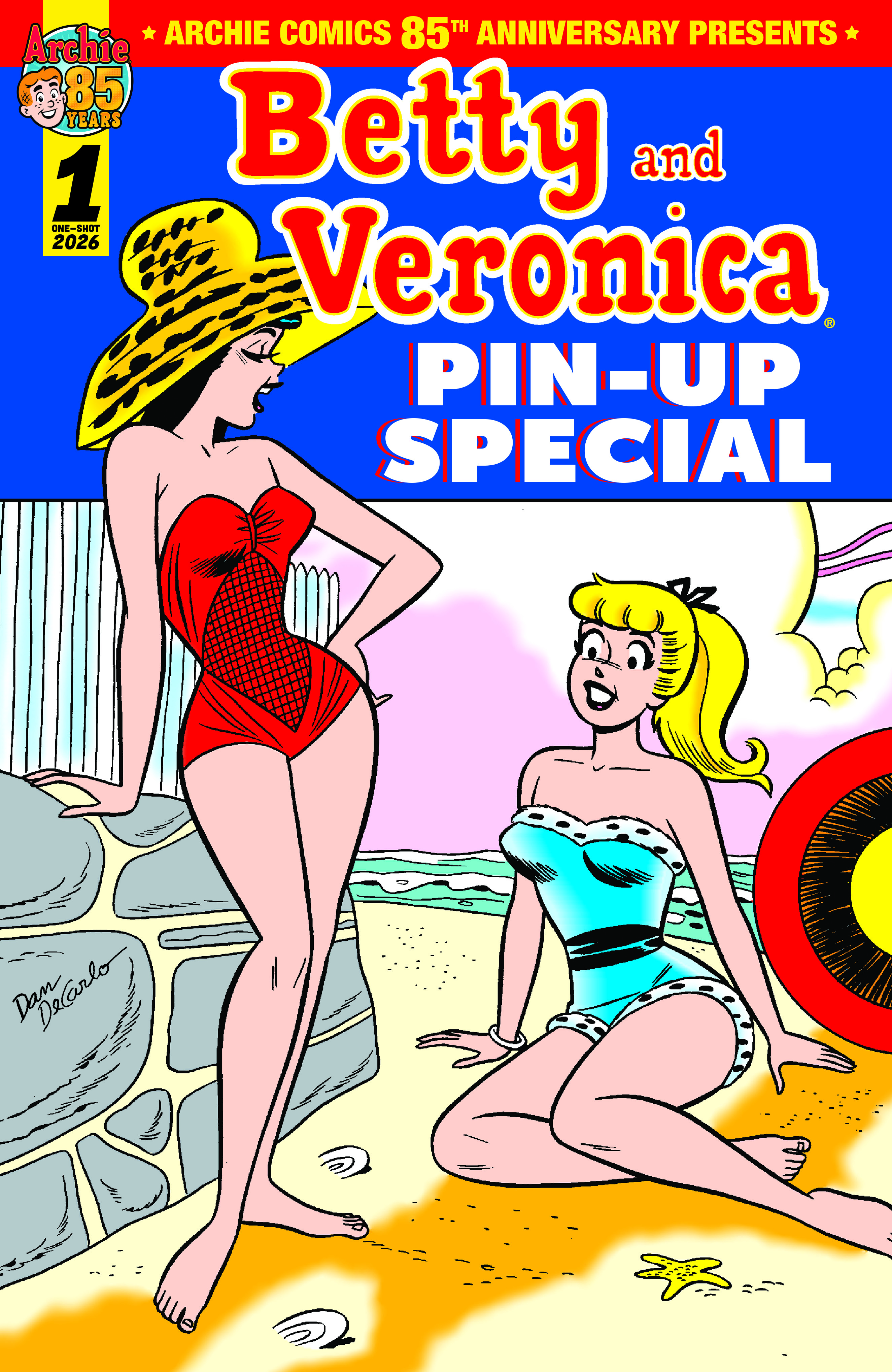  FOC28022026121 | ARCHIE COMICS 85TH ANNIVERSARY PRESENTS BETTY & VERONICA PIN UP SPECIAL @1 (ONE SHOT) CVR A DAN DECARLO  PRE ORDER [FOC 2802] | LUNAR  