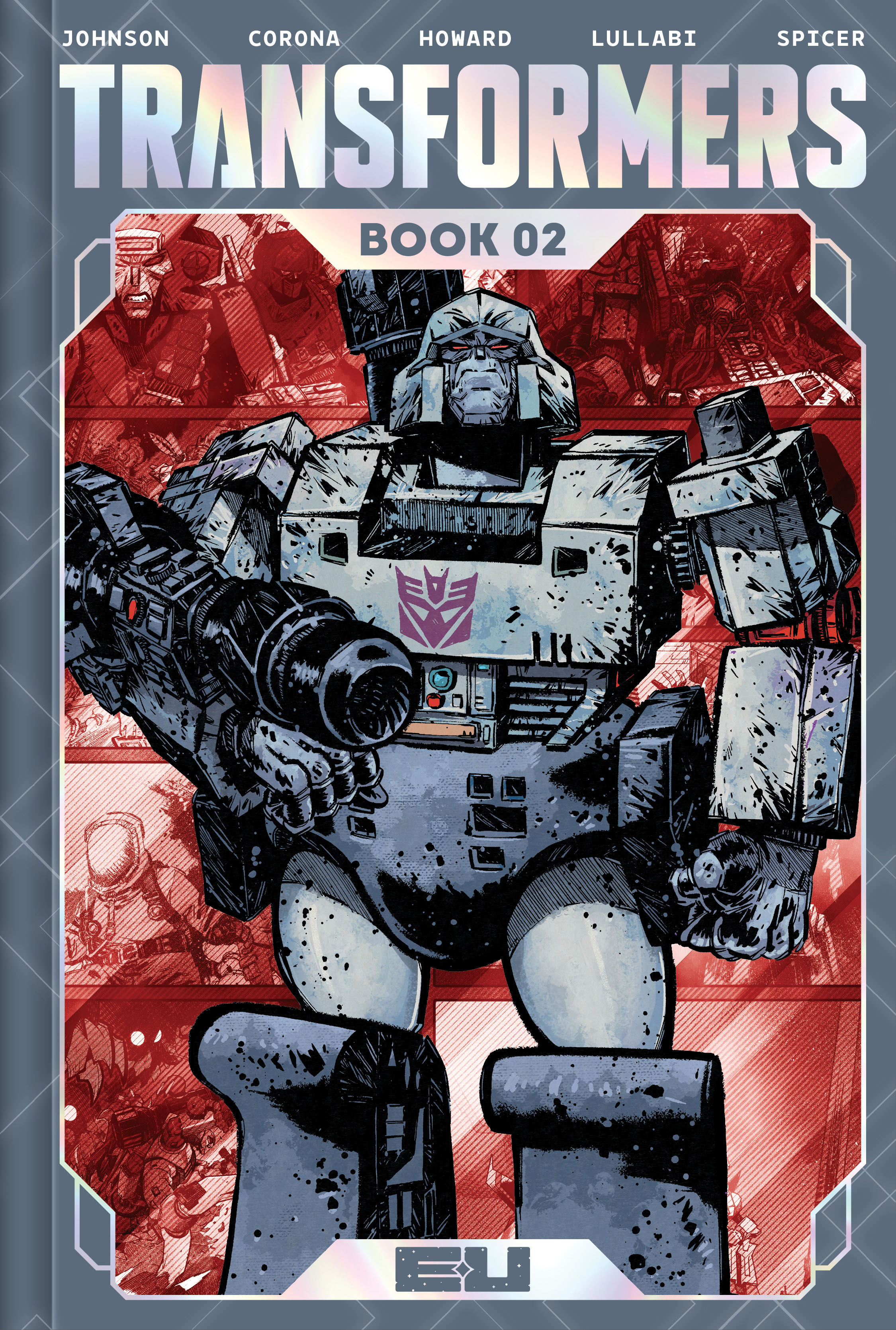  FOC31012026431 | TRANSFORMERS DLX ED HC BOOK 02 JORGE CORONA & MIKE SPICER CVR  PRE ORDER [FOC 3101] | IMAGE  