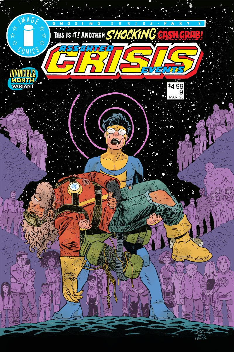  FOC06062026075 | ASSORTED CRISIS EVENTS @9 CVR C ERIC ZAWADZKI INVINCIBLE TEAM UP VAR PRE ORDER [FOC 0606] | IMAGE  