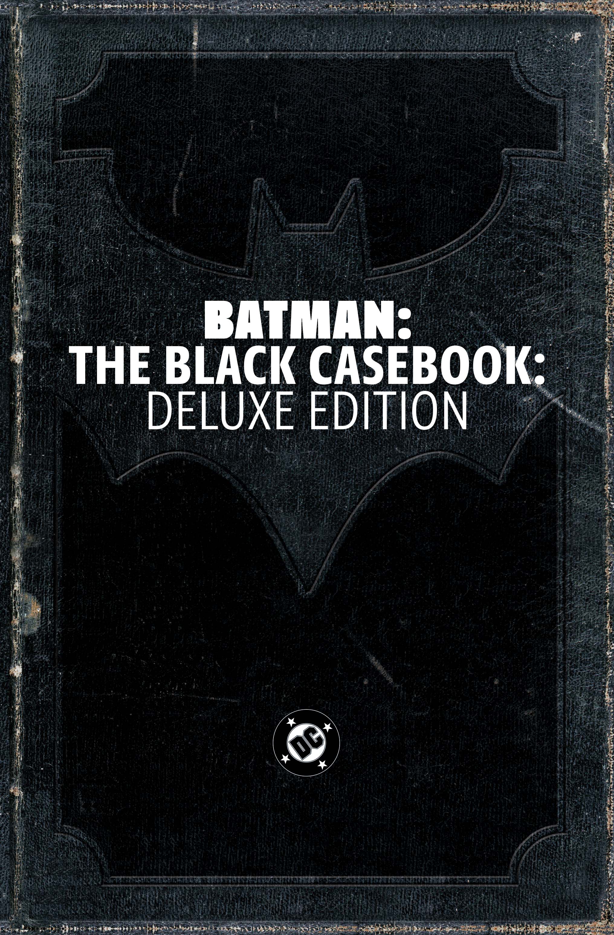  FOC25042026427 | BATMAN THE BLACK CASEBOOK DELUXE EDITION HC PRE ORDER [FOC 2504] | DC  