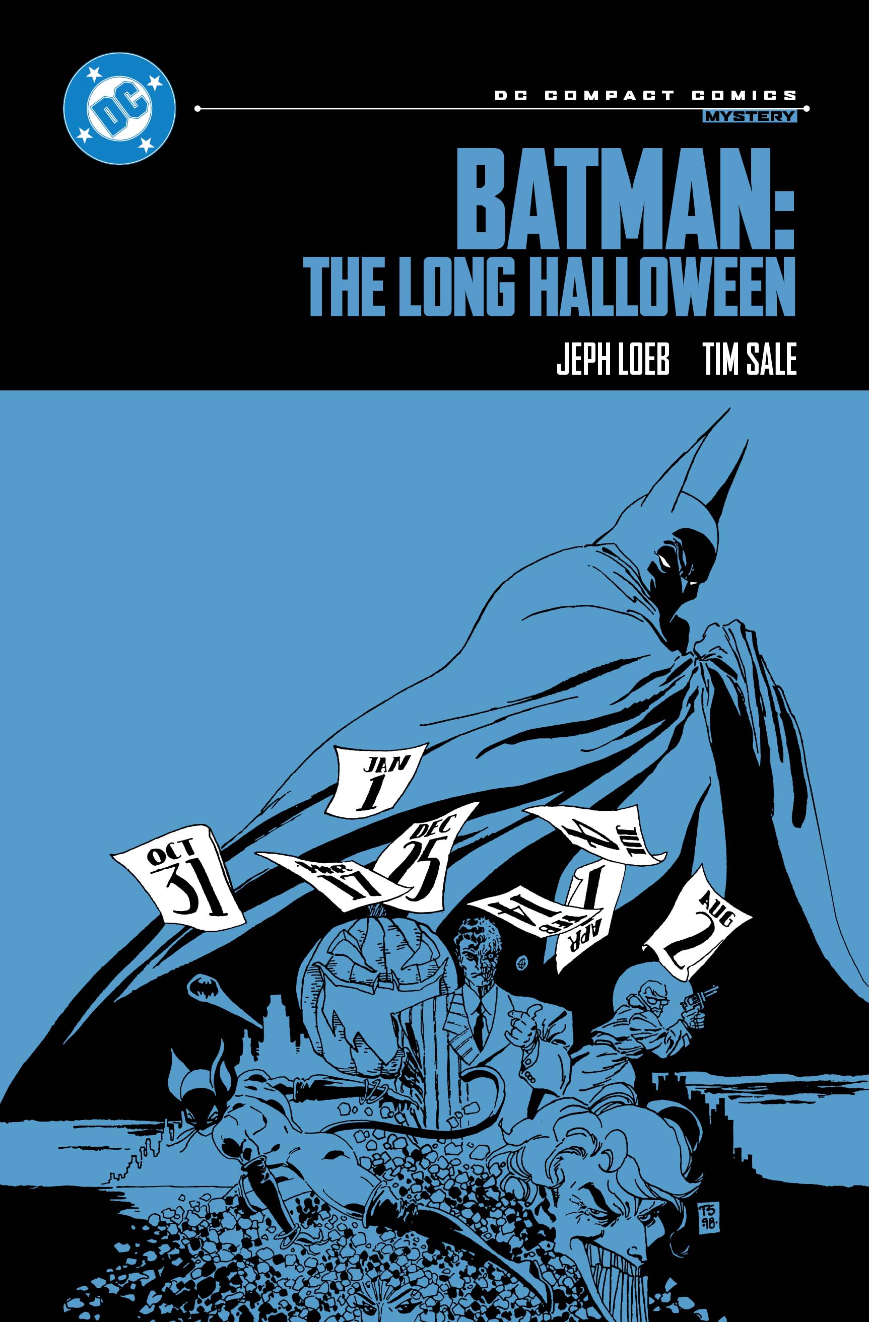 FOC26072025295 | BATMAN THE LONG HALLOWEEN TP (DC COMPACT COMICS EDITION) PRE ORDER [FOC 2607] | DC  