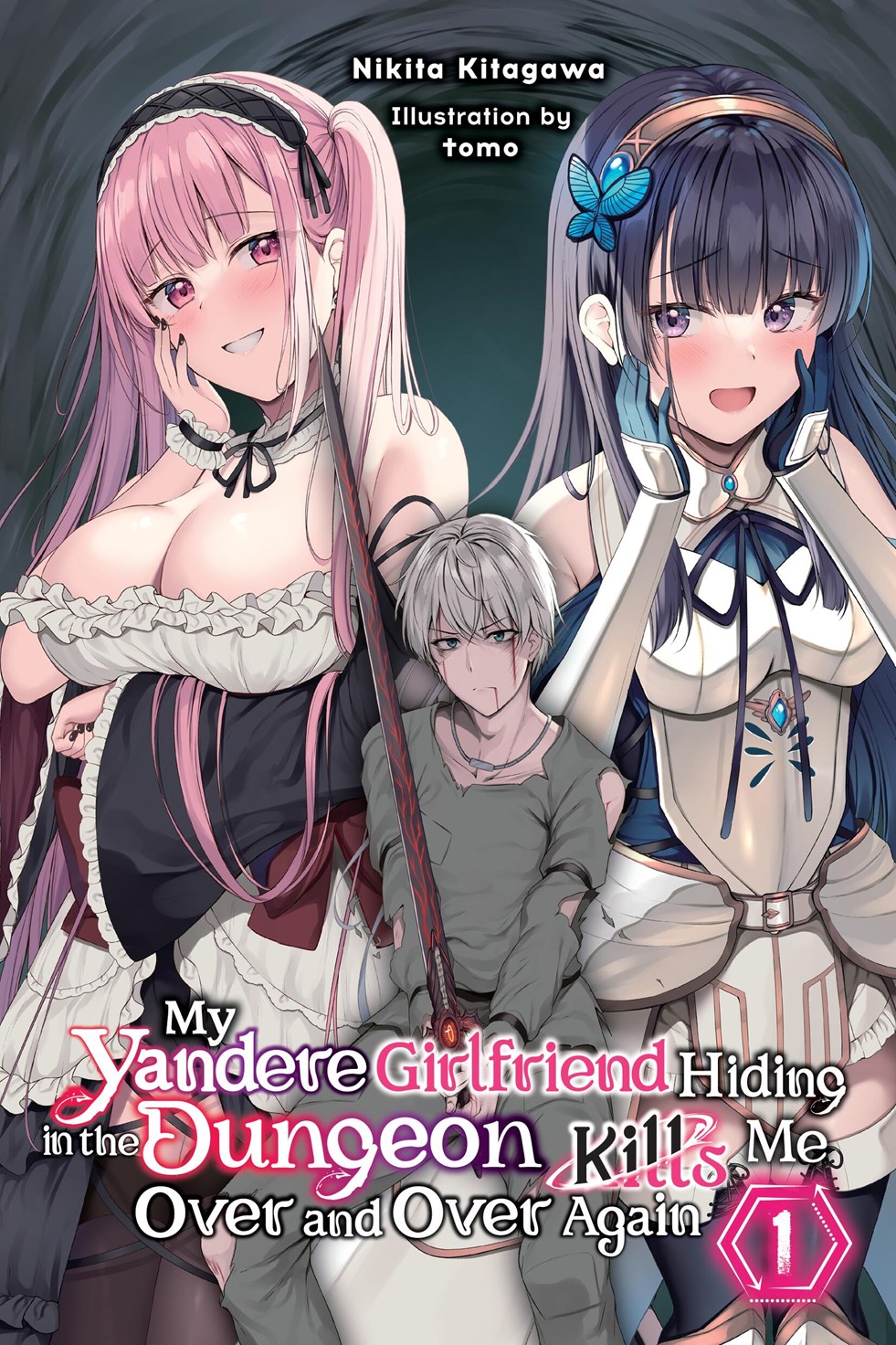 9798855428803 | MY YANDERE GIRLFRIEND HIDING IN THE DUNGEON KILLS ME OVER AND OVER AGAIN LIGHT NOVEL VOL 01 | YEN  
