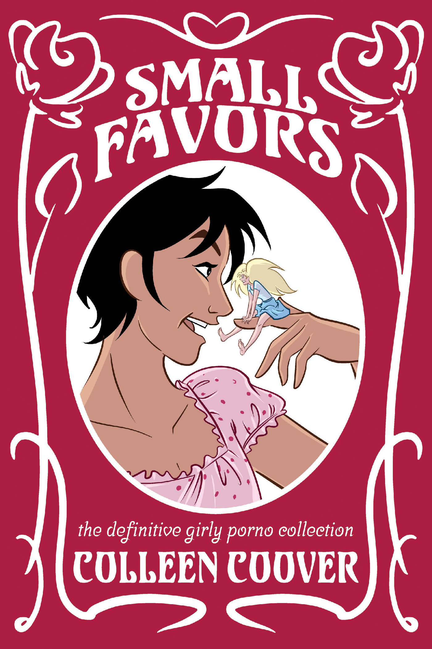  AUG252029 | SMALL FAVORS TP THE DEFINITIVE GIRLY PORNO COLLECTION NEW EDITION PRE ORDER/ÖN SİPARİŞ [AUG25] | ONI  