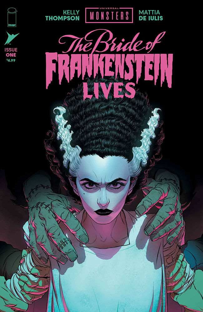  FOC26092026281 | UNIVERSAL MONSTERS THE BRIDE OF FRANKENSTEIN LIVES @1 (OF 4) CVR A MATTIA DE IULIS PRE ORDER [FOC 2609] | IMAGE  