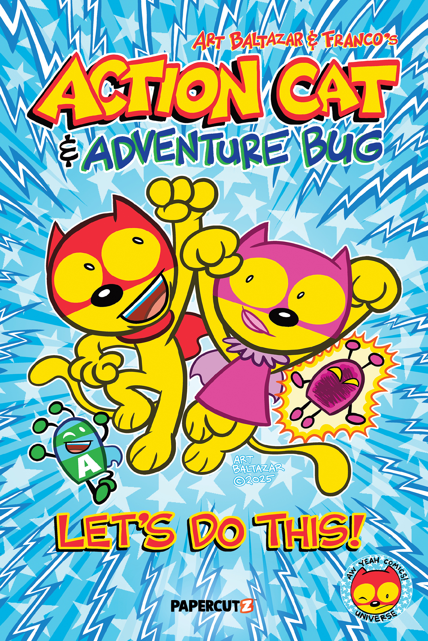  FOC29112025167 | ACTION CAT & ADVENTURE BUG HC LETS DO THIS PRE ORDER [FOC 2911] | LUNAR  