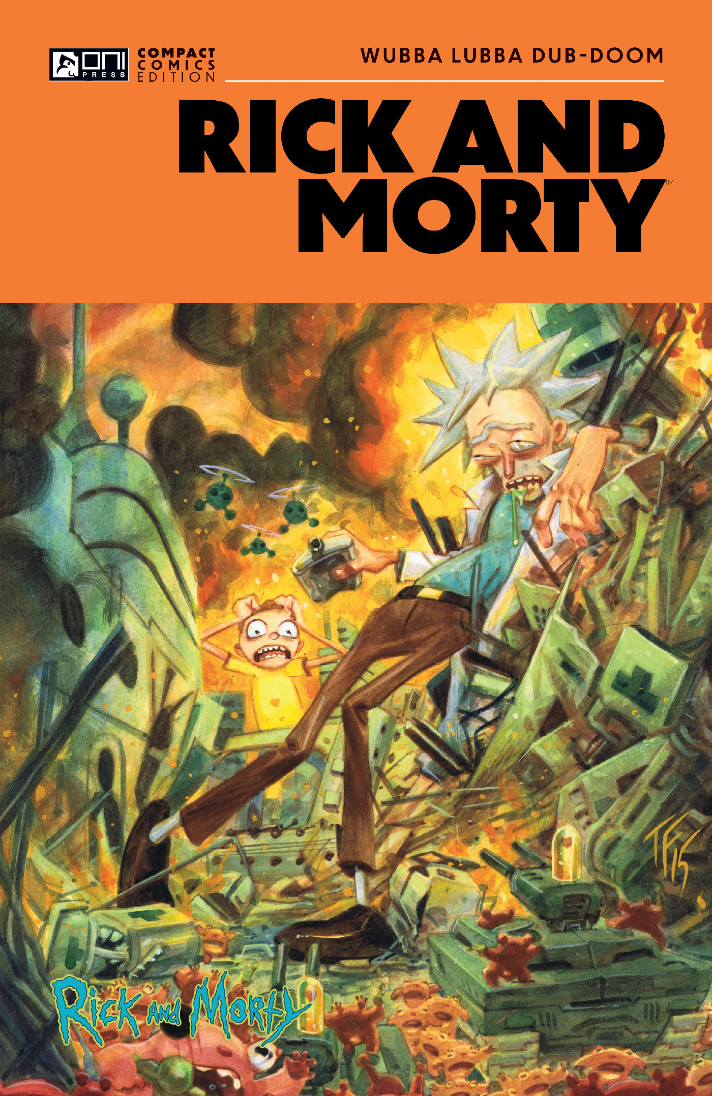  9798894880983 | RICK AND MORTY ONI COMPACT COMICS EDITION TP WUBBA LUBBA DUB DOOM | ONI  