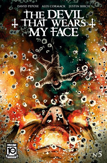 DEVIL THAT WEARS MY FACE #5 (OF 6)