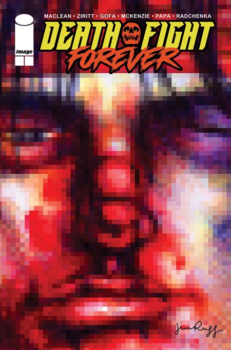 DEATH FIGHT FOREVER #2 (OF 5) CVR C INC 1:25 JIM RUGG VAR (MR)