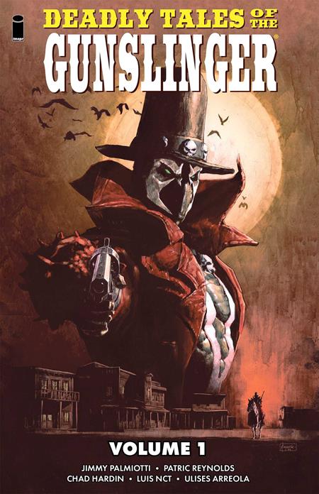  JAN200260790 | DEADLY TALES OF THE GUNSLINGER SPAWN TP VOL 01 PRE ORDER/ÖN SİPARİŞ [JAN26] | IMAGE  