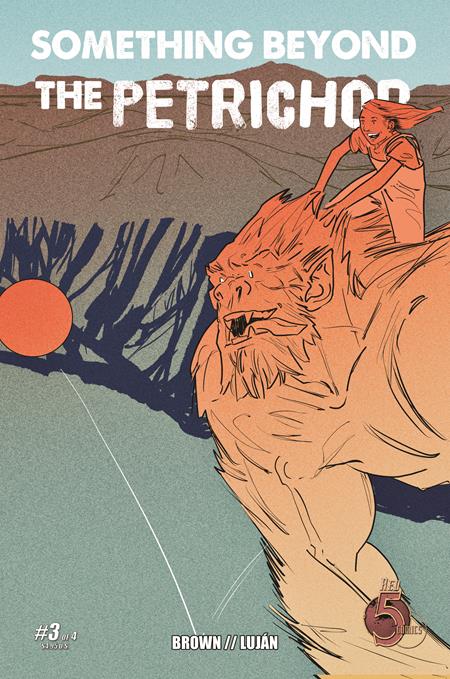 Weekly Pull list - SOMETHING BEYOND THE PETRICHOR #3 (OF 4)
