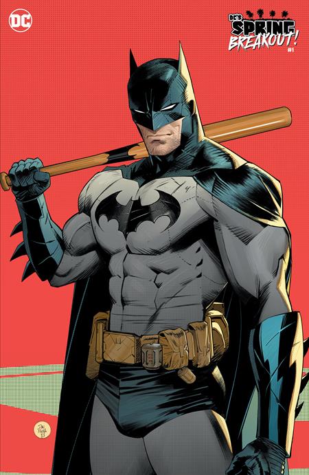 DCS SPRING BREAKOUT #1 (ONE SHOT) CVR B DAN MORA BATMAN VAR