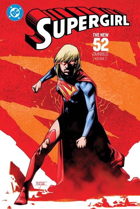 Weekly Pull list - SUPERGIRL THE NEW 52 OMNIBUS HC VOL 02