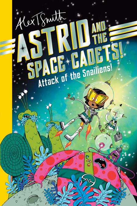  FEB200260368 | ASTRID AND THE SPACE CADETS ATTACK OF THE SNALIENS TP PRE ORDER/ÖN SİPARİŞ [FEB26] | LUNAR  