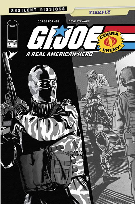 GI JOE A REAL AMERICAN HERO SSSILENT MISSIONS FIREFLY #1 (ONE SHOT) CVR C INC 1:10 JORGE FORNES B&W VAR