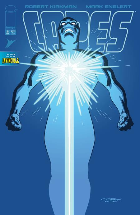 Weekly Pull list - INVINCIBLE UNIVERSE CAPES #6 CVR C INC 1:10 CORY WALKER VAR