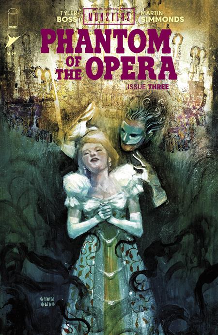 Weekly Pull list - UNIVERSAL MONSTERS PHANTOM OF THE OPERA #3 (OF 4) CVR A MARTIN SIMMONDS