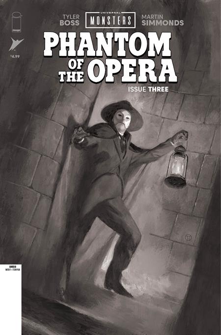 Weekly Pull list - UNIVERSAL MONSTERS PHANTOM OF THE OPERA #3 (OF 4) CVR D INC 1:25 JULIAN TOTINO TEDESCO B&W CLASSIC HORROR VAR